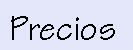 precios